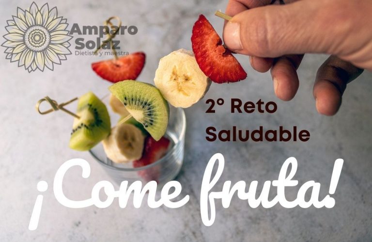 2º Reto saludable: ¡Come fruta!